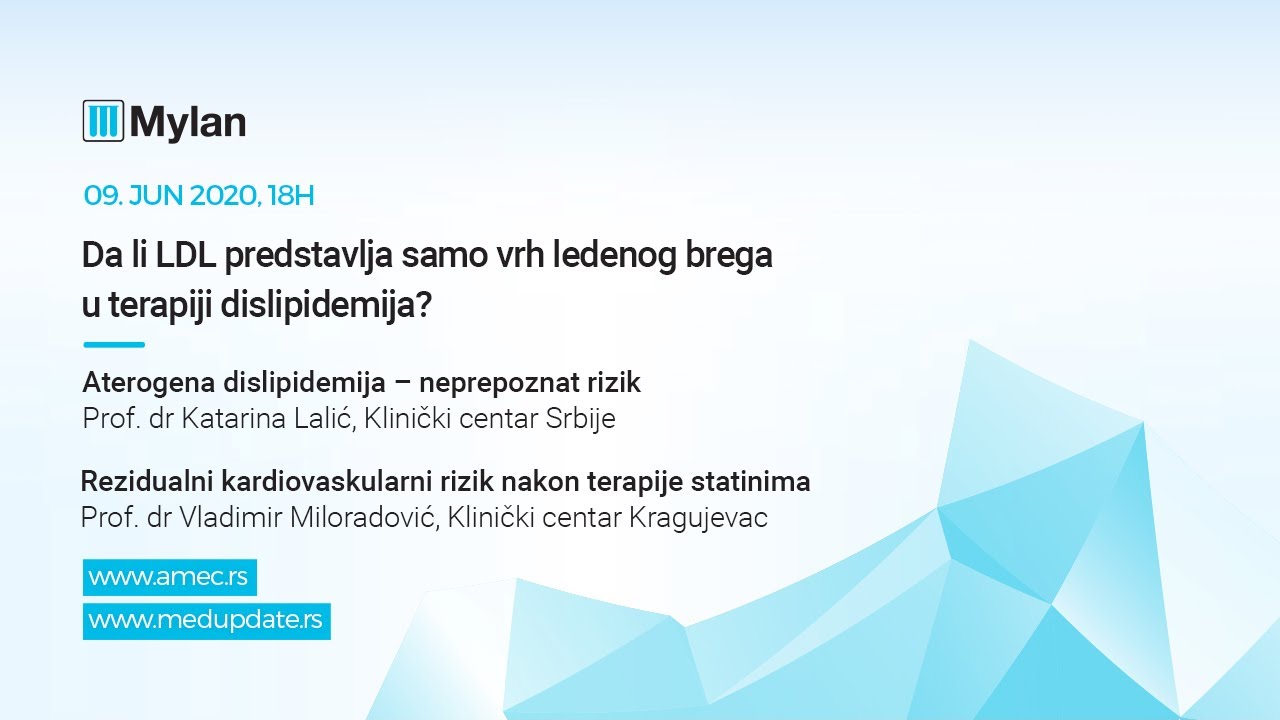 WEBUPDATE 2020 - Da li LDL predstavlja samo vrh ledenog brega u terapiji dislipidemija?