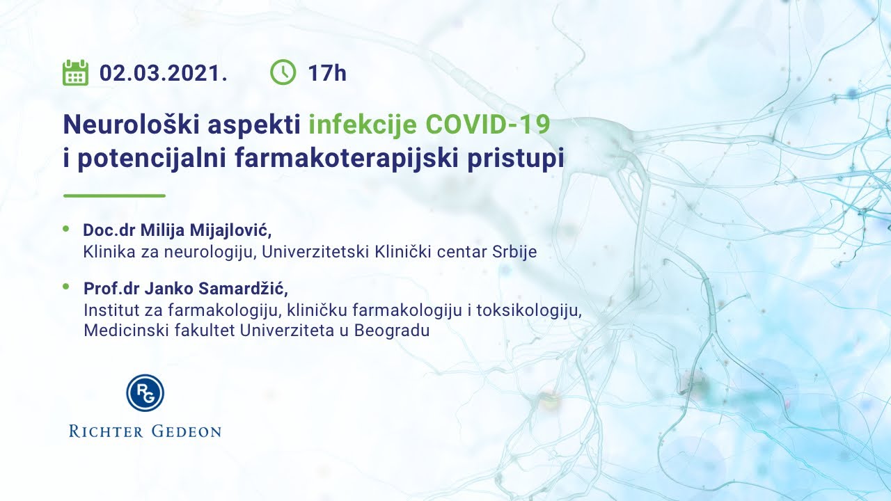 WEBUPDATE 2021 - Neurološki aspekti infekcije COVID-19 i potencijalni farmakoterapijski pristupi