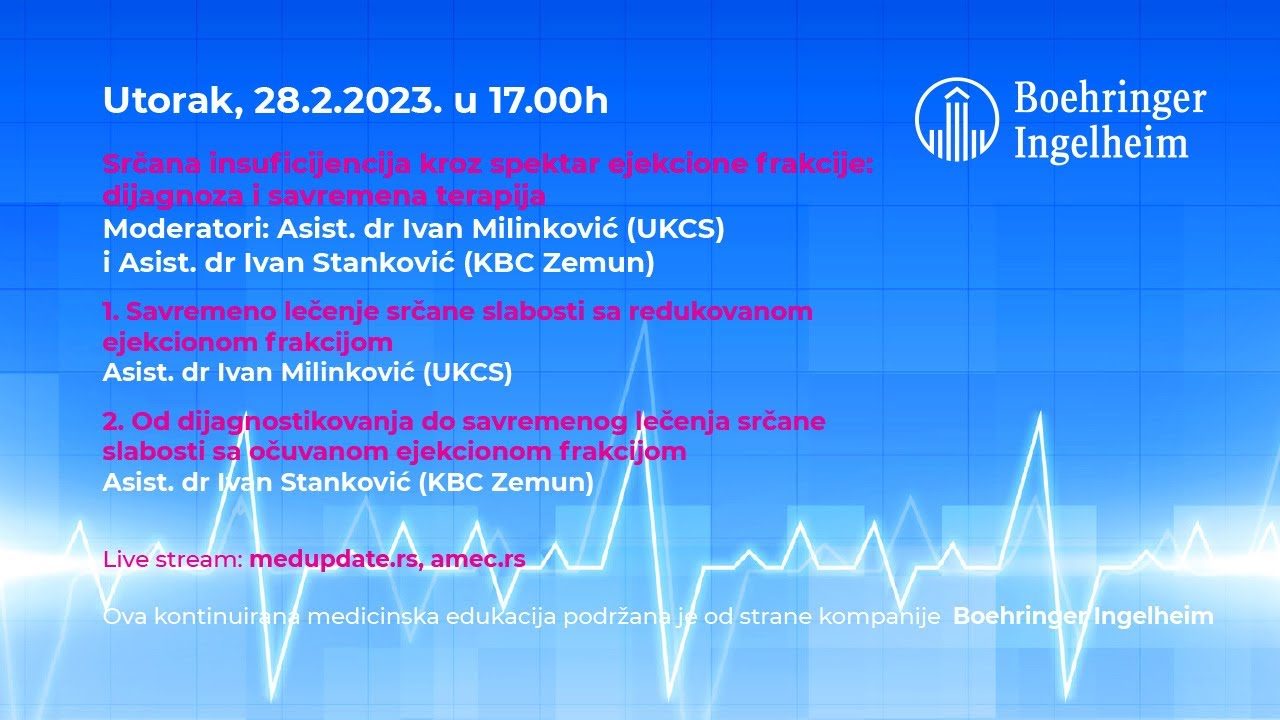 Webupdate 2023 - Srčana insuficijencija kroz spektar ejekcione frakcije: dijagnoza i savremena terapija