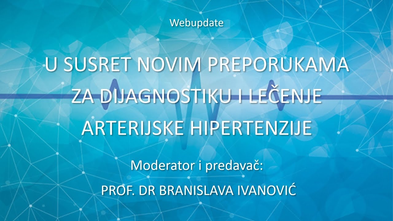 U susret novim preporukama za dijagnostiku i lečenje arterijske hipertenzije