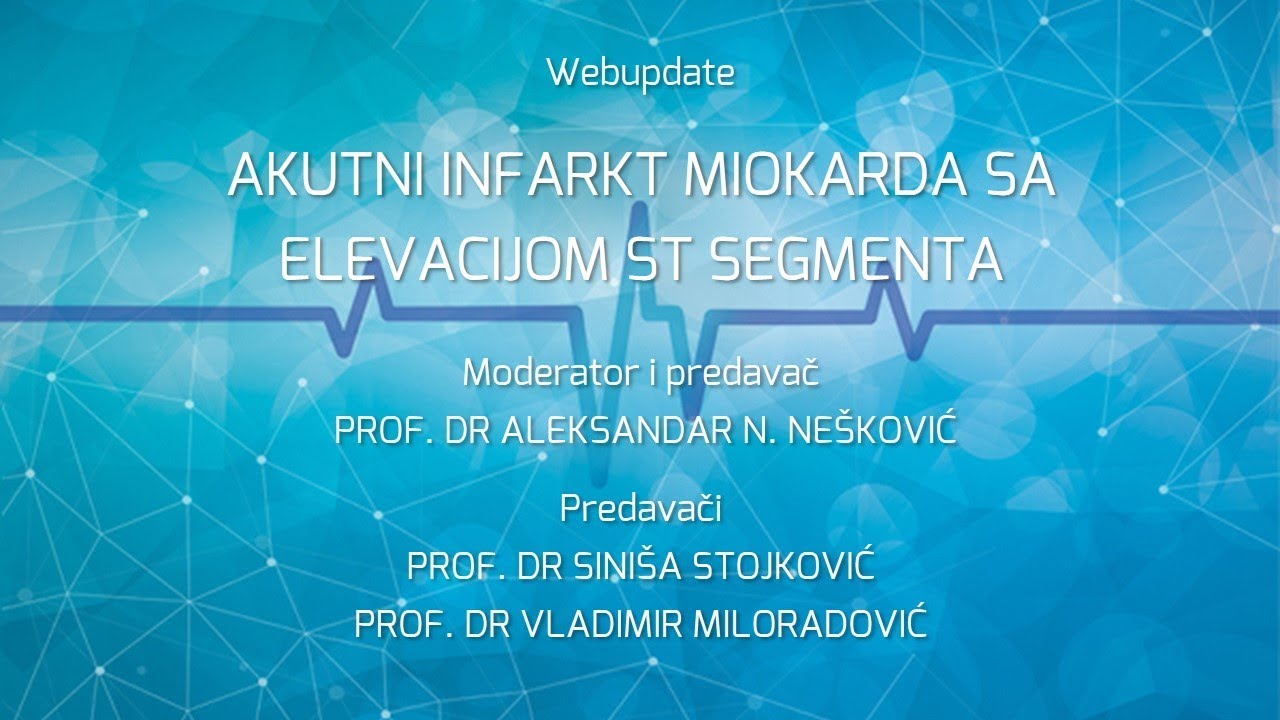 WEBUPDATE 2017 - Akutni infarkt miokarda sa elevacijom ST segmenta