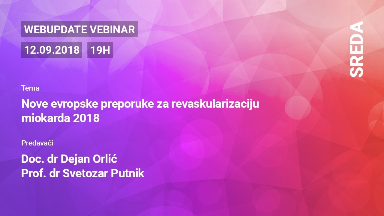 WEBUPDATE 2018 - Nove evropske preporuke za revaskularizaciju miokarda