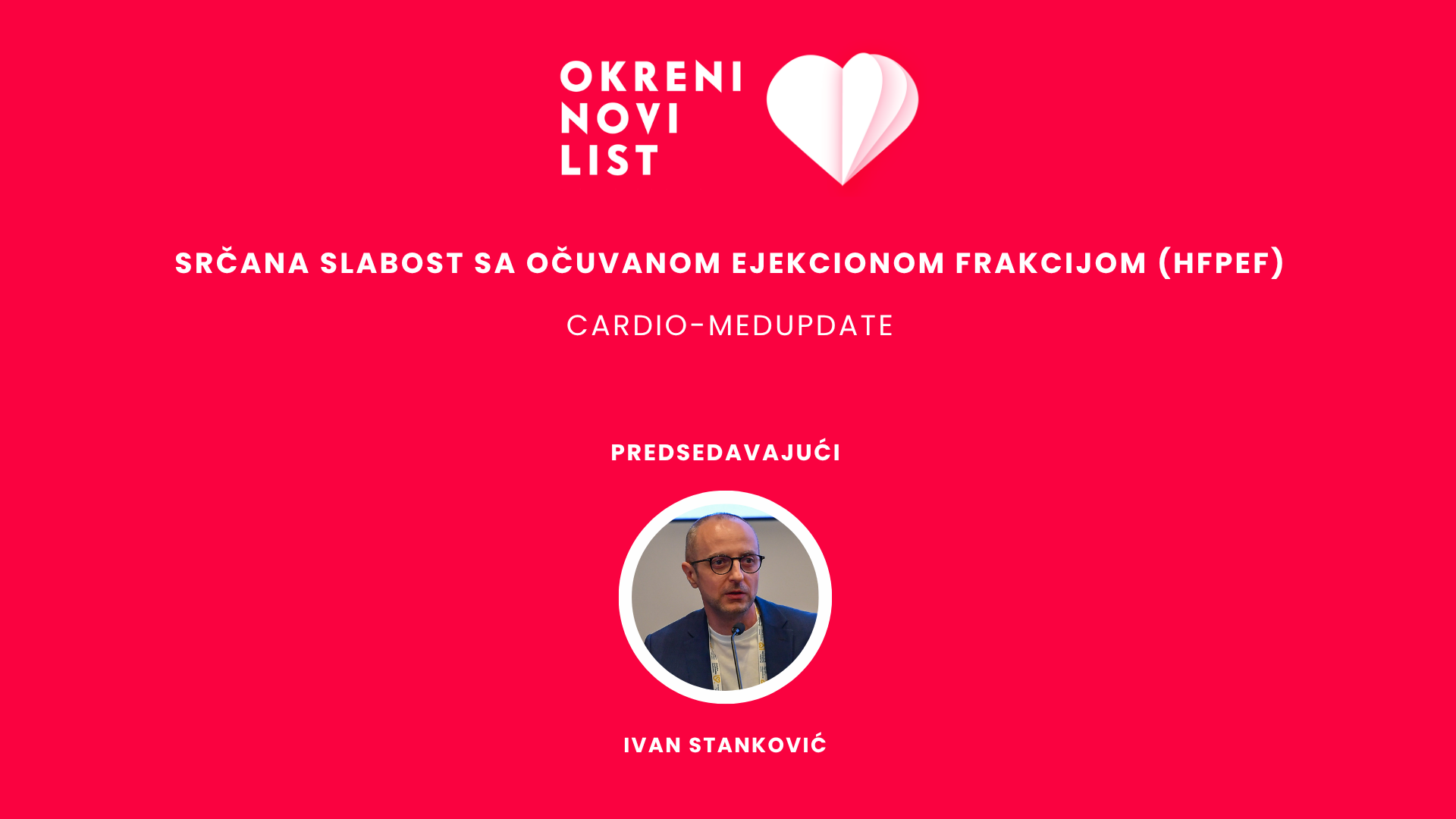 SRČANA SLABOST SA OČUVANOM EJEKCIONOM FRAKCIJOM (HFPEF)