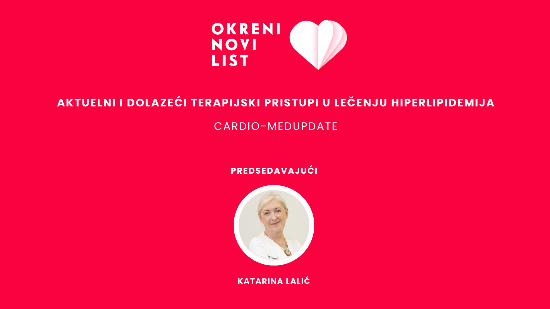 AKTUELNI I DOLAZEĆI TERAPIJSKI PRISTUPI U LEČENJU HIPERLIPIDEMIJA
