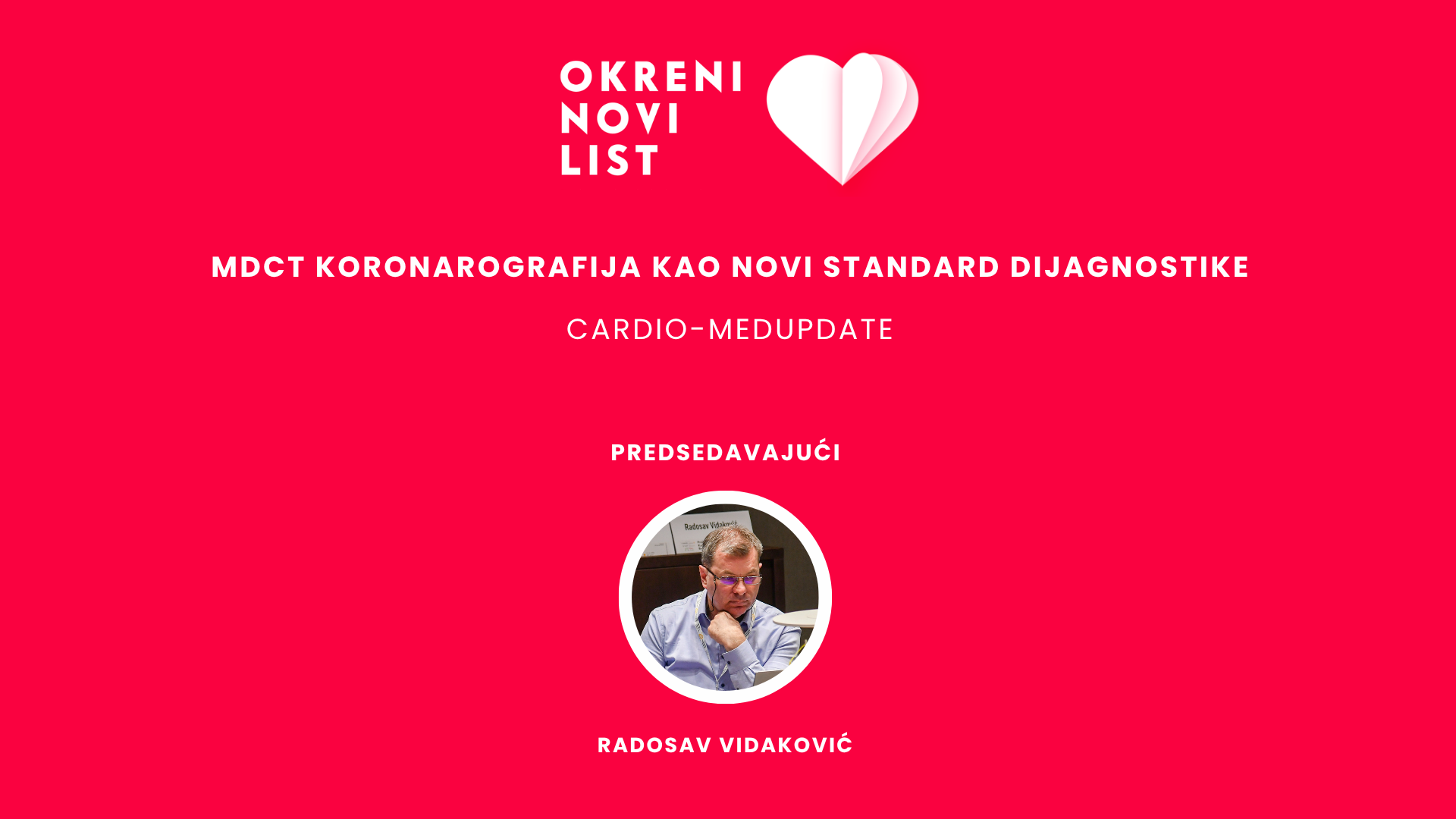 MDCT KORONAROGRAFIJA KAO NOVI STANDARD DIJAGNOSTIKE