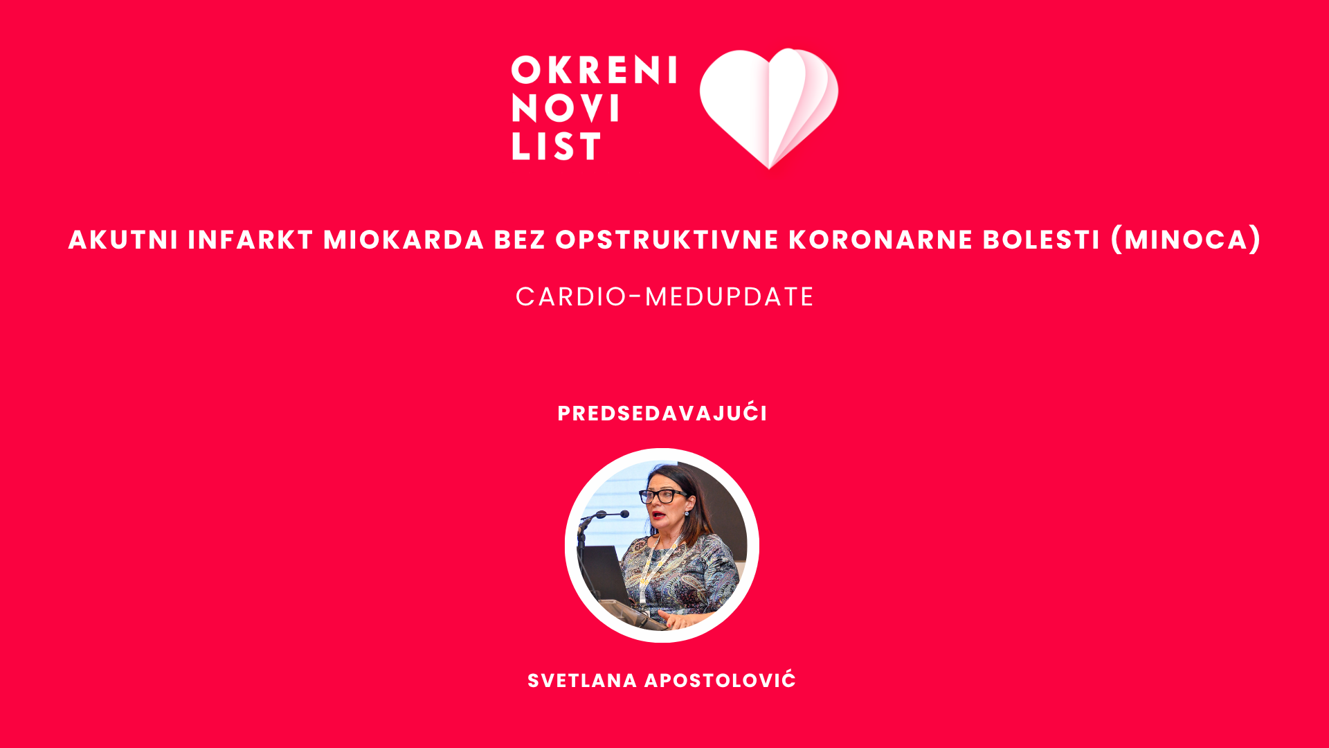 AKUTNI INFARKT MIOKARDA BEZ OPSTRUKTIVNE KORONARNE BOLESTI (MINOCA)